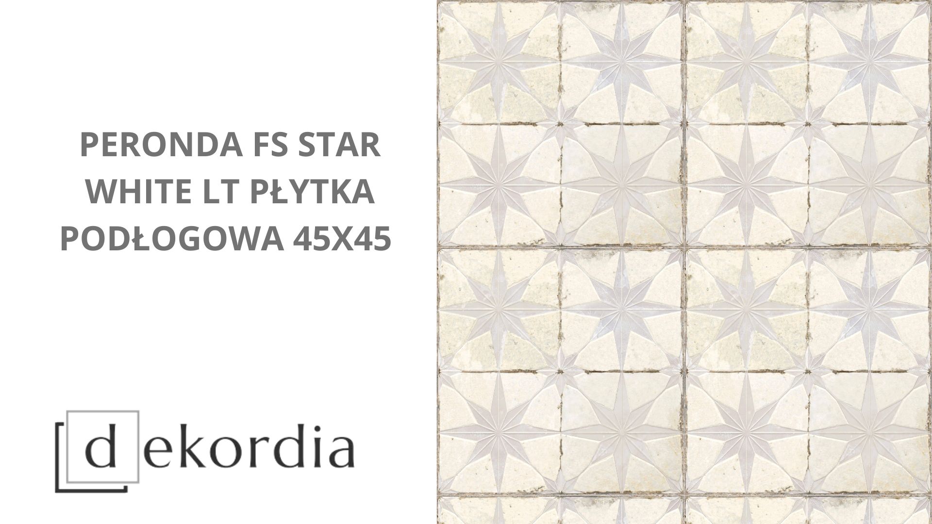 PERONDA FS STAR WHITE LT PŁYTKA PODŁOGOWA 45X45